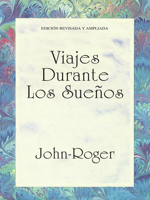 Title details for Viajes durante los suenos by John-Roger - Available